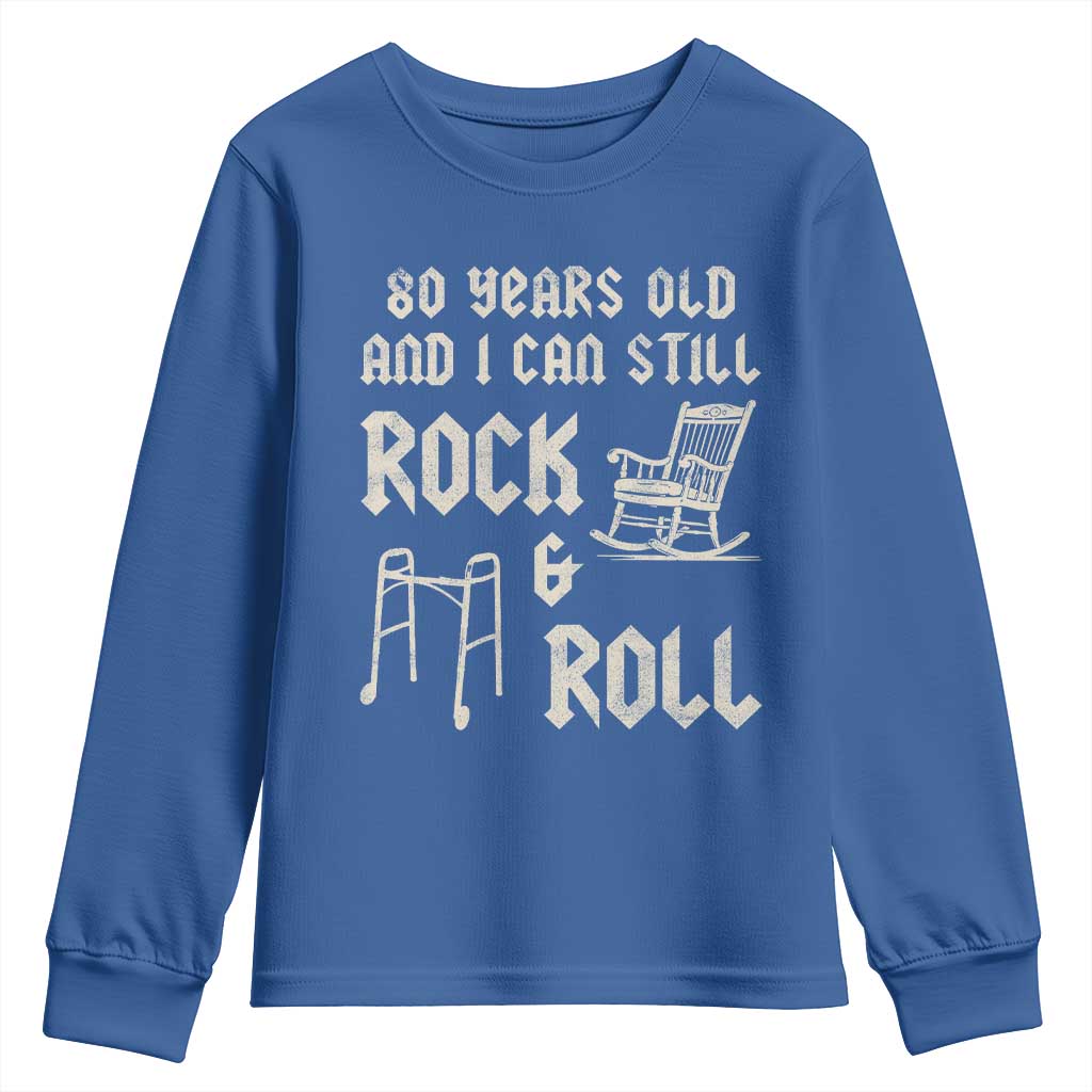 80th Birthday Gift For Men Youth Sweatshirt Funny Man Saying Gag Gift 80 Years Old Birthday TS10 Royal Blue Print Your Wear