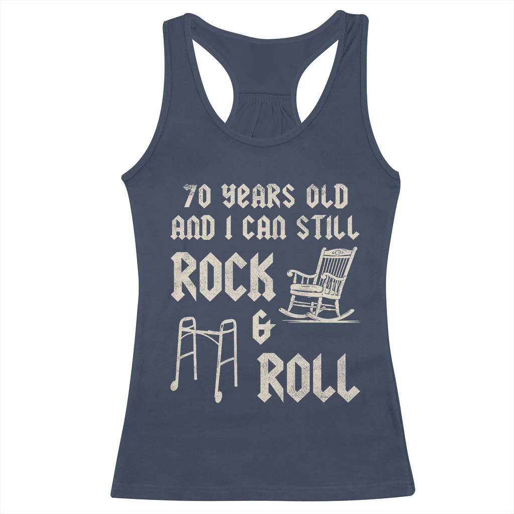 70th Birthday Gift For Men Racerback Tank Top Funny Man Saying Gag Gift 70 Years Old Birthday TS10 Navy Print Your Wear