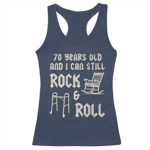 70th Birthday Gift For Men Racerback Tank Top Funny Man Saying Gag Gift 70 Years Old Birthday TS10 Navy Print Your Wear