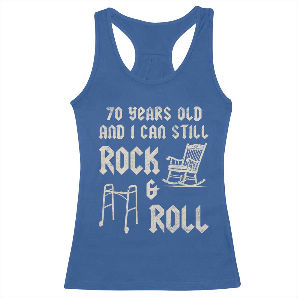 70th Birthday Gift For Men Racerback Tank Top Funny Man Saying Gag Gift 70 Years Old Birthday TS10 Royal Blue Print Your Wear
