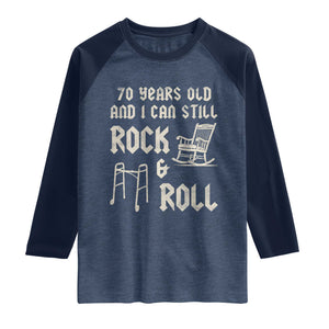 70th Birthday Gift For Men Raglan Shirt Funny Man Saying Gag Gift 70 Years Old Birthday TS10 Heather Denim Navy Print Your Wear