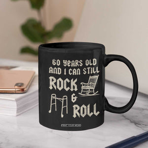 60th Birthday Gift For Men Coffee Mug Funny Man Saying Gag Gift 60 Years Old Birthday TS10 Print Your Wear
