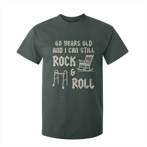 60th Birthday Gift For Men T Shirt For Kid Funny Man Saying Gag Gift 60 Years Old Birthday TS10 Dark Forest Green Print Your Wear