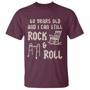 60th Birthday Gift For Men T Shirt Funny Man Saying Gag Gift 60 Years Old Birthday TS10 Maroon Print Your Wear
