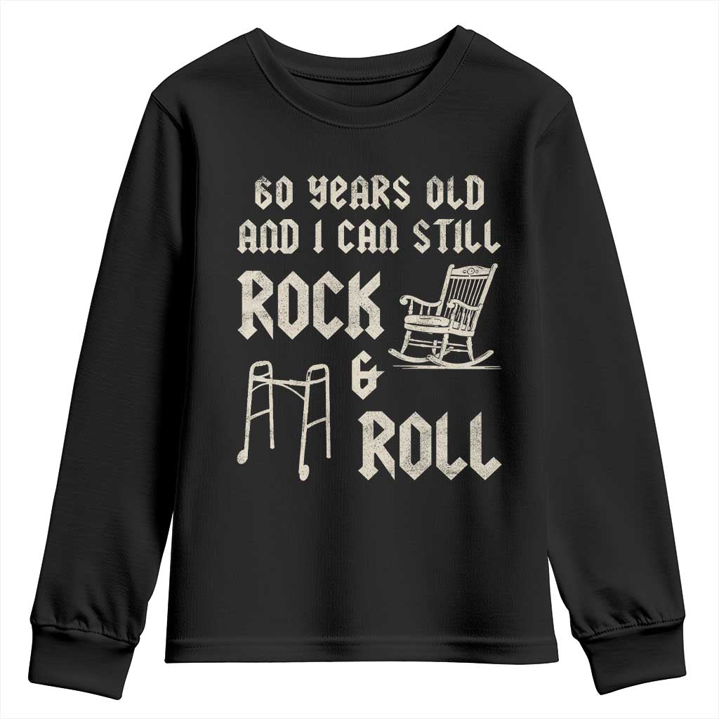 60th Birthday Gift For Men Youth Sweatshirt Funny Man Saying Gag Gift 60 Years Old Birthday TS10 Black Print Your Wear