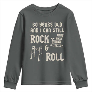 60th Birthday Gift For Men Youth Sweatshirt Funny Man Saying Gag Gift 60 Years Old Birthday TS10 Dark Heather Print Your Wear