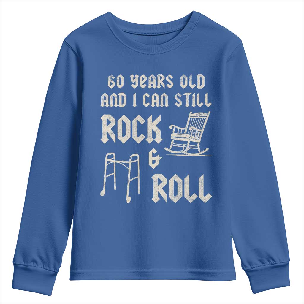 60th Birthday Gift For Men Youth Sweatshirt Funny Man Saying Gag Gift 60 Years Old Birthday TS10 Royal Blue Print Your Wear