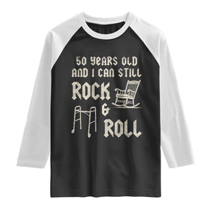 50th Birthday Gift For Men Raglan Shirt Funny Man Saying Gag Gift 50 Years Old Birthday TS10 Black White Print Your Wear