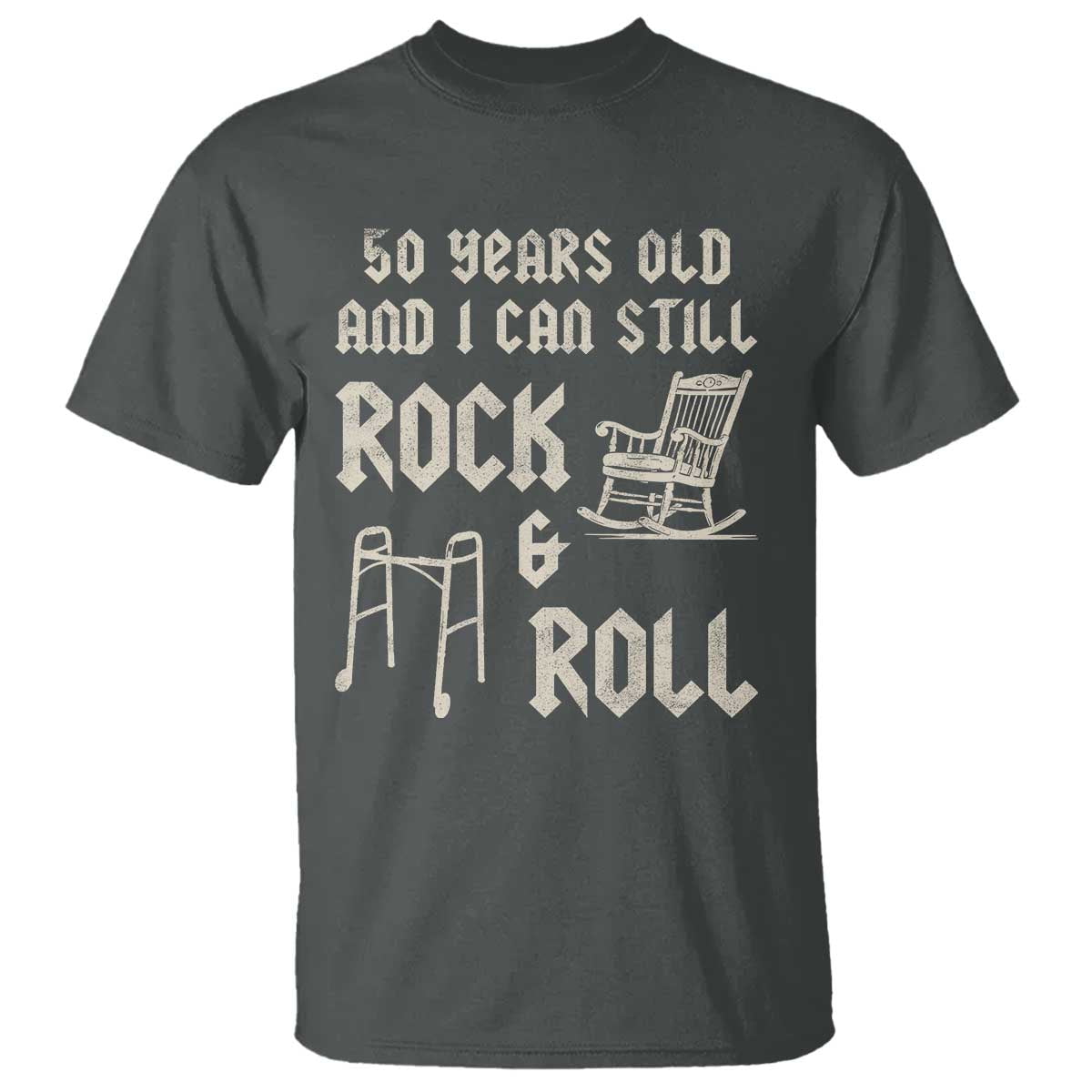 50th Birthday Gift For Men T Shirt Funny Man Saying Gag Gift 50 Years Old Birthday TS10 Dark Heather Print Your Wear