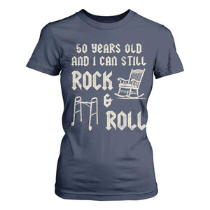 50th Birthday Gift For Men T Shirt For Women Funny Man Saying Gag Gift 50 Years Old Birthday TS10 Navy Print Your Wear