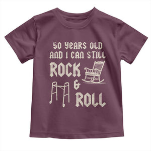 50th Birthday Gift For Men Toddler T Shirt Funny Man Saying Gag Gift 50 Years Old Birthday TS10 Maroon Print Your Wear