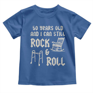 50th Birthday Gift For Men Toddler T Shirt Funny Man Saying Gag Gift 50 Years Old Birthday TS10 Royal Blue Print Your Wear