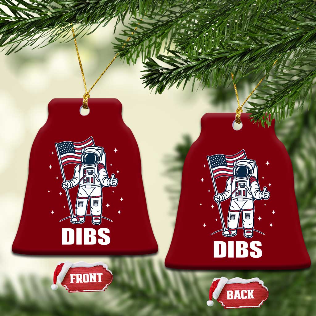 Funny Astronaut Dibs Moon Landing Ceramic Ornament Patriotic Space USA Meme for 4th of July TS10 Print Your Wear