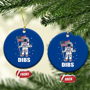 Funny Astronaut Dibs Moon Landing Ceramic Ornament Patriotic Space USA Meme for 4th of July TS10 1pc Blue Print Your Wear