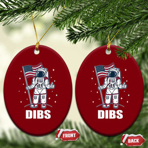 Funny Astronaut Dibs Moon Landing Ceramic Ornament Patriotic Space USA Meme for 4th of July TS10 Print Your Wear