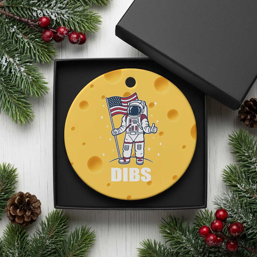 Funny Astronaut Dibs Moon Landing Ceramic Ornament Patriotic Space USA Meme for 4th of July TS10 1pc Yellow Cheese Print Your Wear