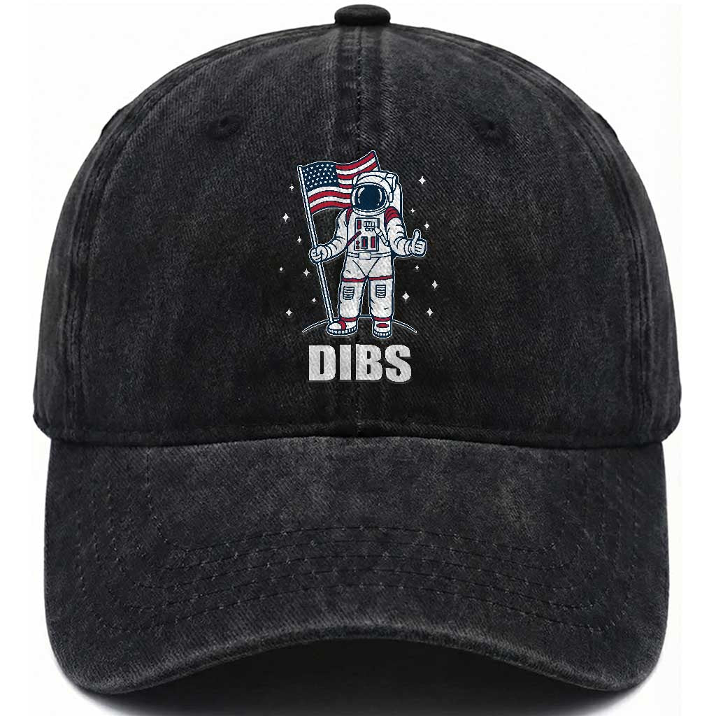 Funny Astronaut Dibs Moon Landing Washed Cotton Baseball Cap Patriotic Space USA Meme for 4th of July TS10 Washed Cap Universal Fit Black Print Your Wear