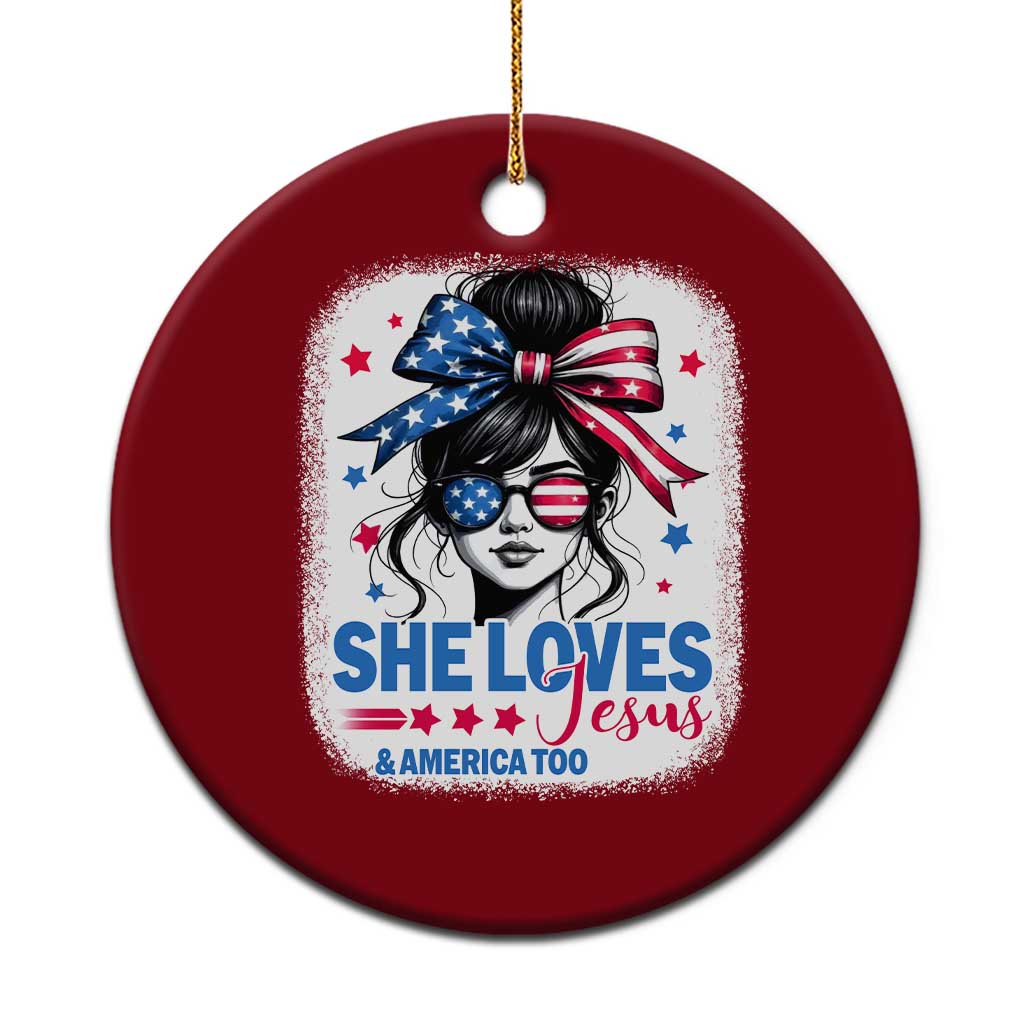 She Loves Jesus And America Too Ceramic Ornament Christian 4th of July Messy Bun Flag TS10 1pc Red Print Your Wear