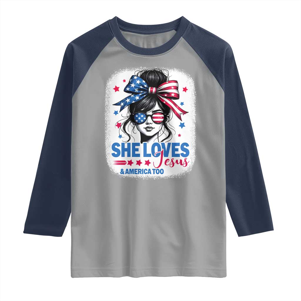 She Loves Jesus And America Too Raglan Shirt Christian 4th of July Messy Bun Flag TS10 Sport Gray Navy Print Your Wear