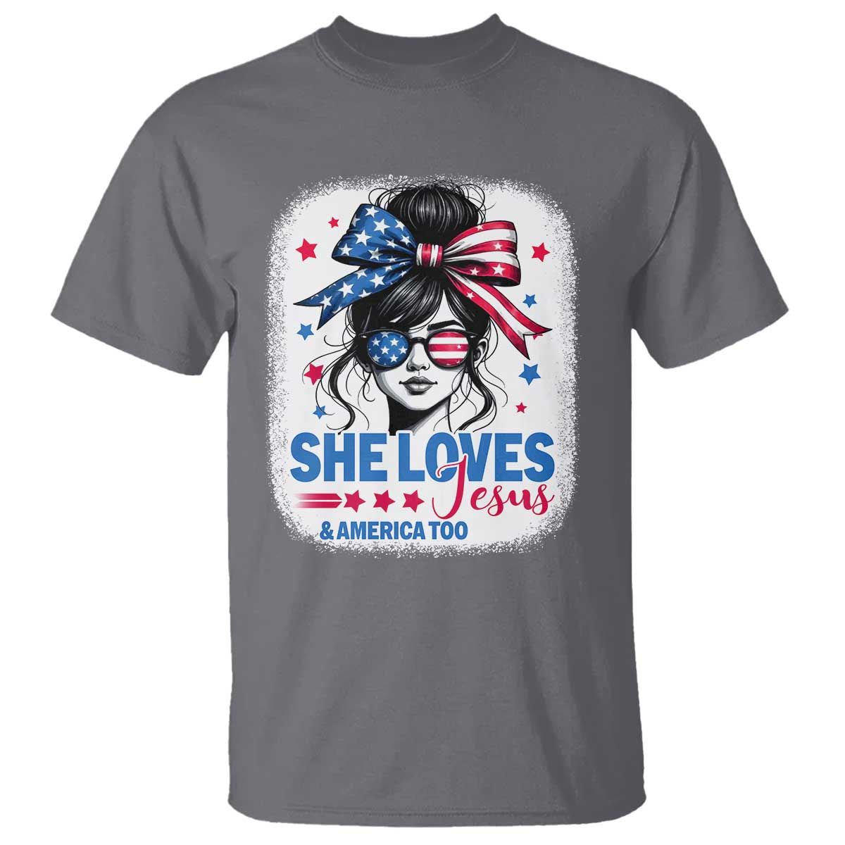 She Loves Jesus And America Too T Shirt Christian 4th of July Messy Bun Flag TS10 Charcoal Print Your Wear