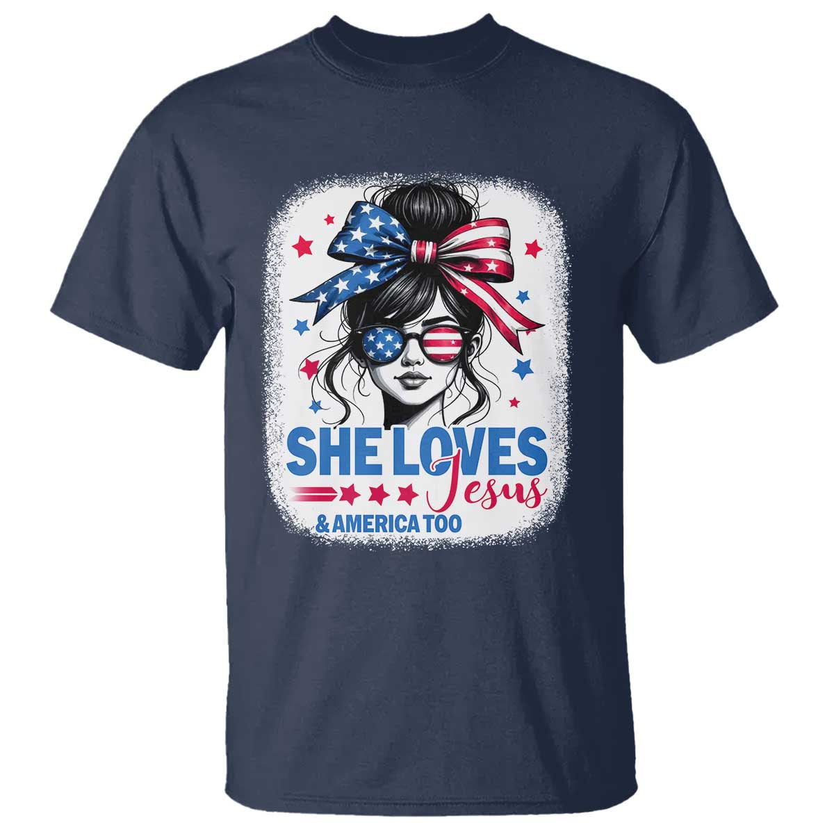 She Loves Jesus And America Too T Shirt Christian 4th of July Messy Bun Flag TS10 Navy Print Your Wear