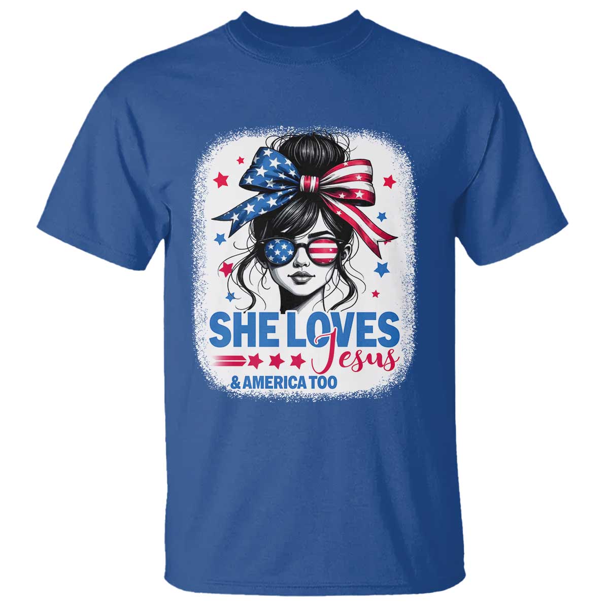 She Loves Jesus And America Too T Shirt Christian 4th of July Messy Bun Flag TS10 Royal Blue Print Your Wear