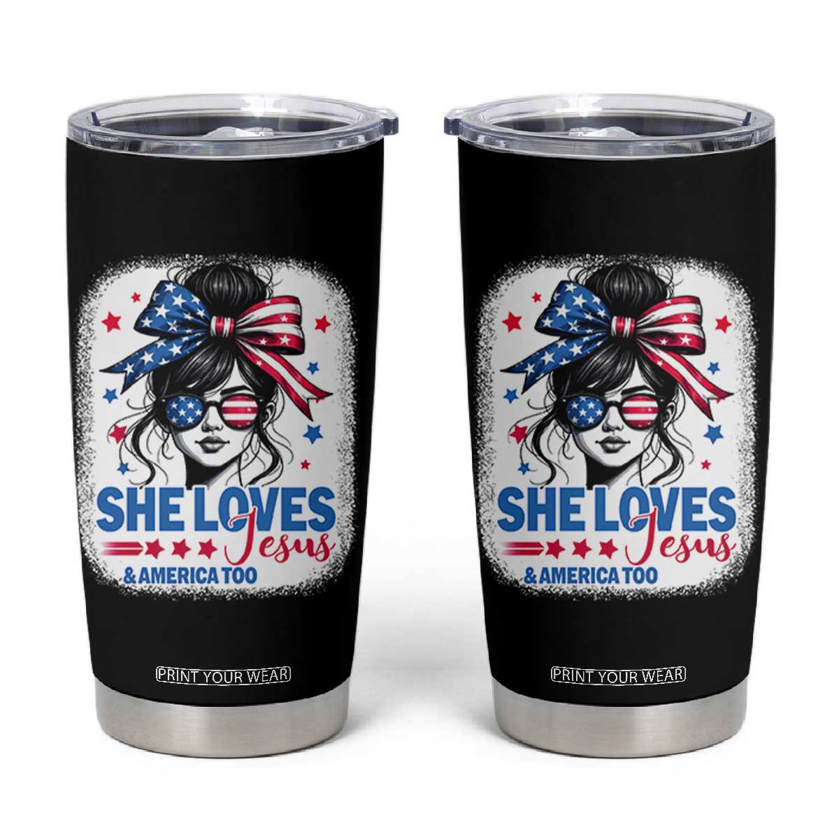 She Loves Jesus And America Too Tumbler Cup Christian 4th of July Messy Bun Flag TS10 Black Print Your Wear