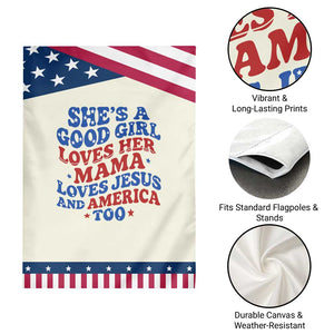 Good Girl Loves Mama Jesus and America Garden Flag Retro Patriotic 4th of July USA TS10 Print Your Wear