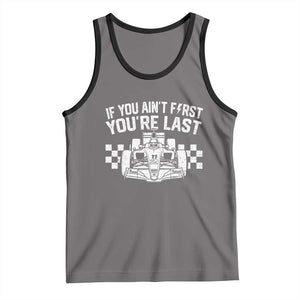Car Racing Tank Top If You Aint First Youre Last Checkered Flag TS10 Deep Heather Black Print Your Wear