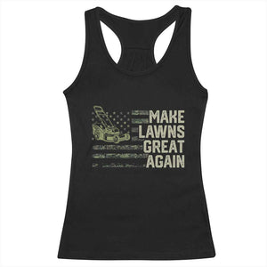 Funny Lawn Mower Dad Gardener Racerback Tank Top Make Lawns Great Again Fathers Day American Flag TS10 Black Print Your Wear