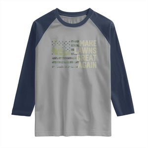 Funny Lawn Mower Dad Gardener Raglan Shirt Make Lawns Great Again Fathers Day American Flag TS10 Sport Gray Navy Print Your Wear