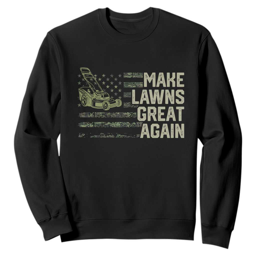 Funny Lawn Mower Dad Gardener Sweatshirt Make Lawns Great Again Fathers Day American Flag TS10 Black Print Your Wear