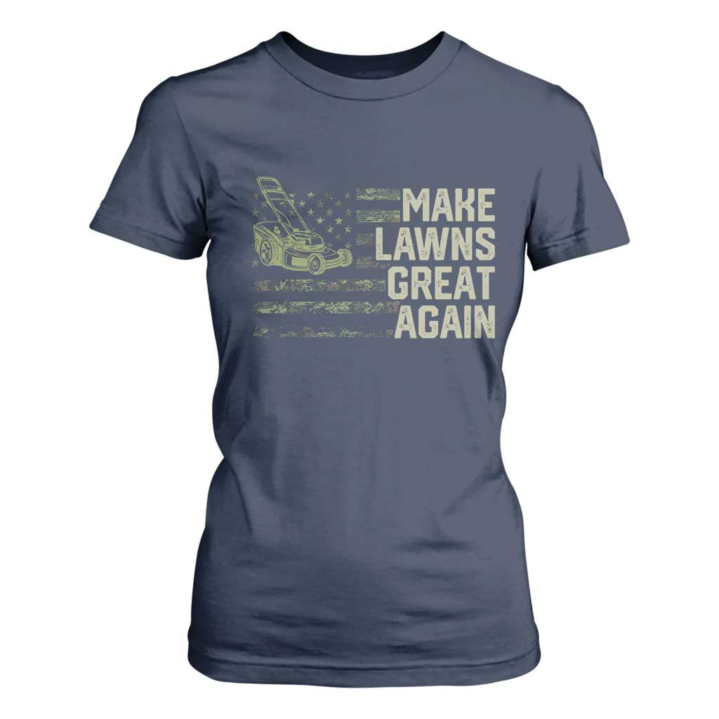 Funny Lawn Mower Dad Gardener T Shirt For Women Make Lawns Great Again Fathers Day American Flag TS10 Navy Print Your Wear