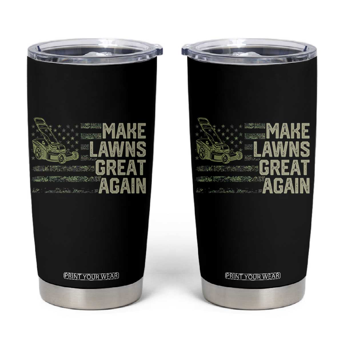 Funny Lawn Mower Dad Gardener Tumbler Cup Make Lawns Great Again Fathers Day American Flag TS10 Black Print Your Wear
