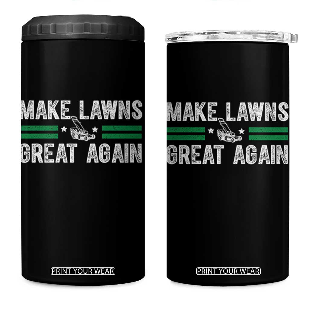 Funny Lawn Mower Dad Gardener 4 in 1 Can Cooler Tumbler Make Lawns Great Again Fathers Day TS10 One Size: 16 oz Black Print Your Wear