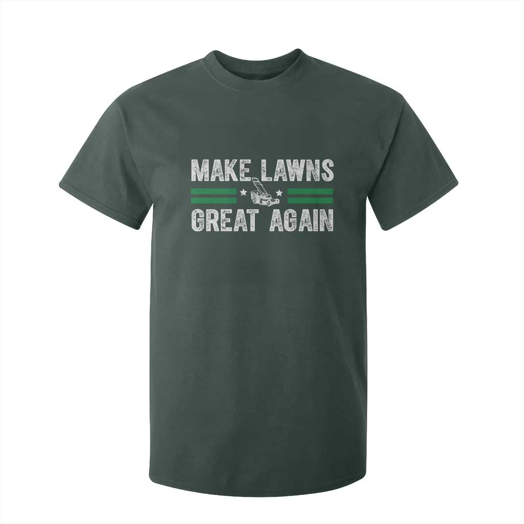 Funny Lawn Mower Dad Gardener T Shirt For Kid Make Lawns Great Again Fathers Day TS10 Dark Forest Green Print Your Wear