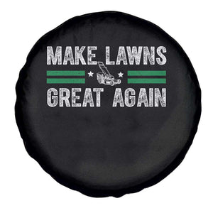 Funny Lawn Mower Dad Gardener Spare Tire Cover Make Lawns Great Again Fathers Day TS10 Print Your Wear