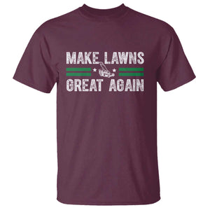 Funny Lawn Mower Dad Gardener T Shirt Make Lawns Great Again Fathers Day TS10 Maroon Print Your Wear