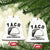 Funny Taco Trump Always Chickens Out Ceramic Ornament T.A.C.O TS10 Print Your Wear