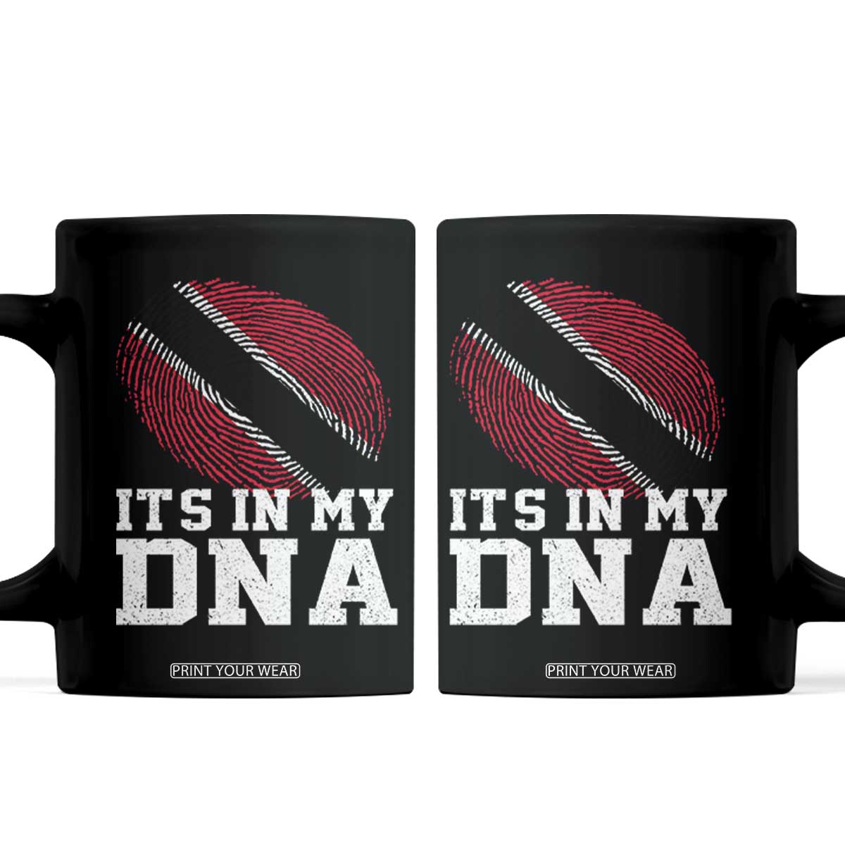 Trinidad and Tobago In My DNA Coffee Mug Trini Trinidadian Proud TS10 Black Print Your Wear