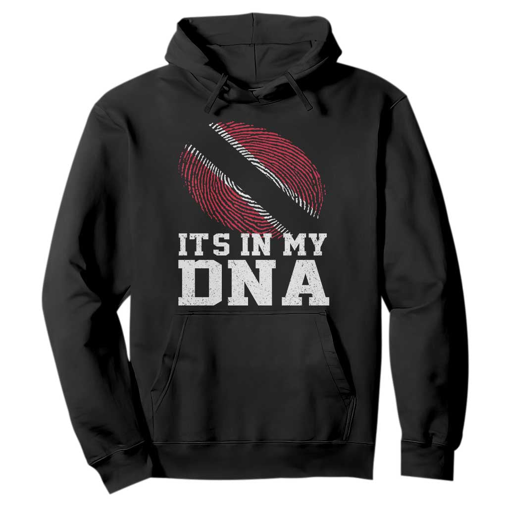 Trinidad and Tobago In My DNA Hoodie Trini Trinidadian Proud TS10 Black Print Your Wear