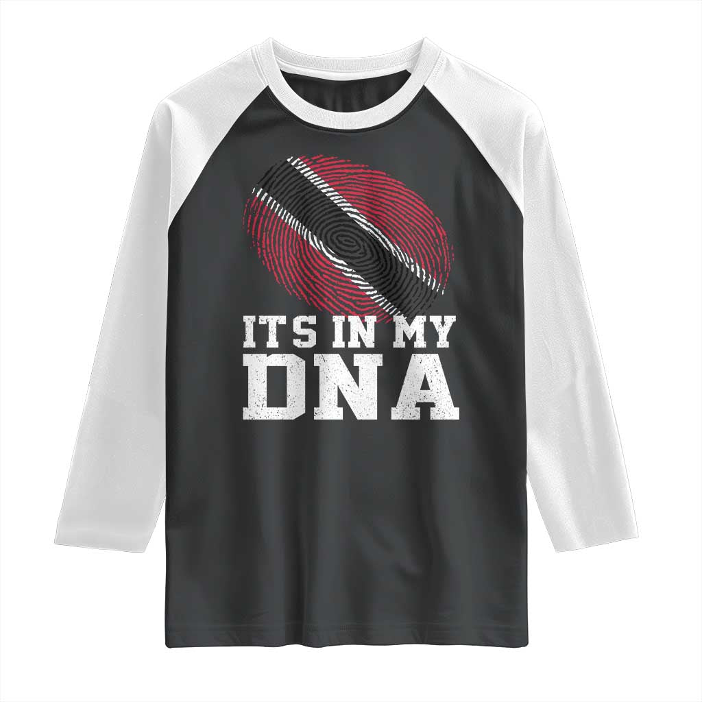 Trinidad and Tobago In My DNA Raglan Shirt Trini Trinidadian Proud TS10 Black White Print Your Wear