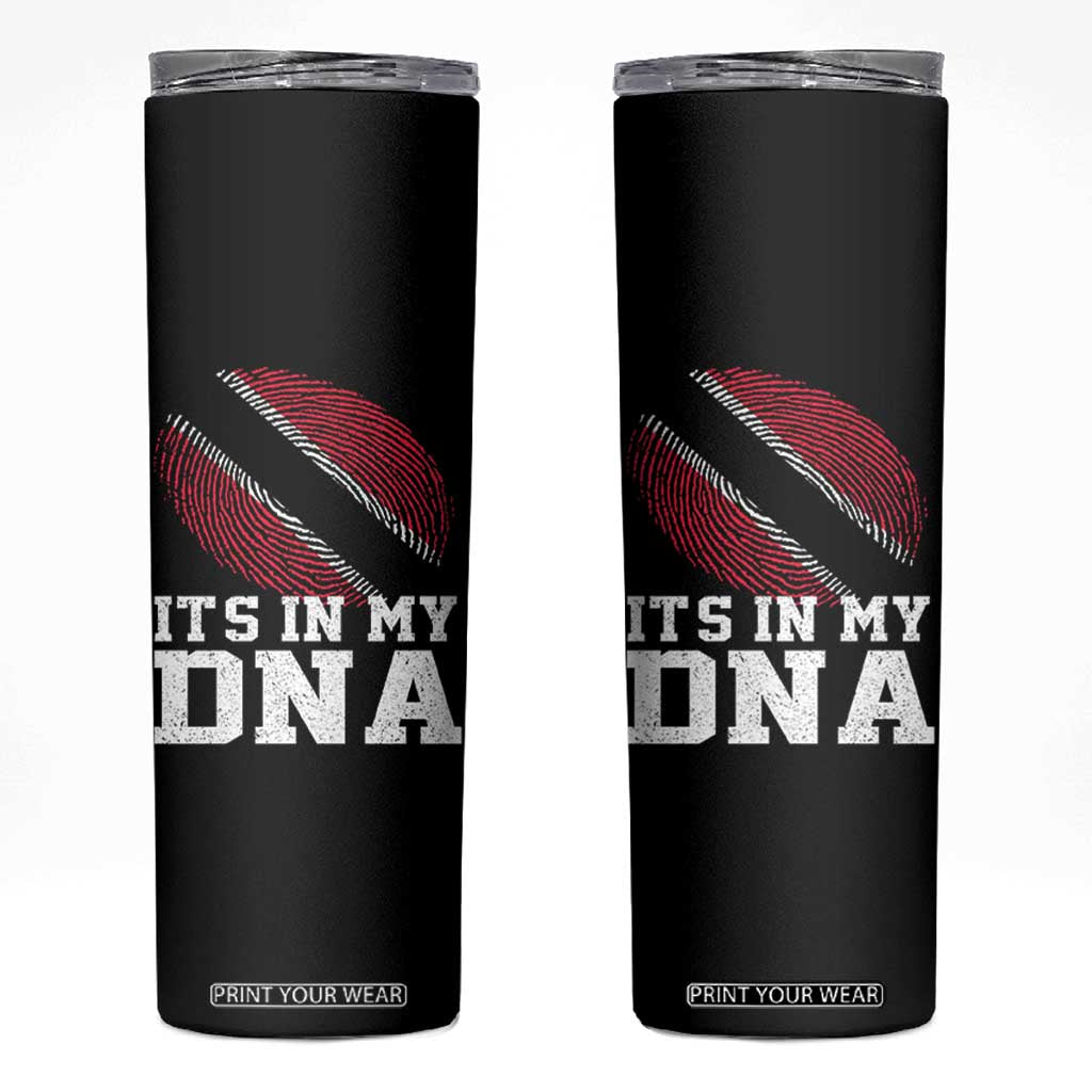 Trinidad and Tobago In My DNA Skinny Tumbler Trini Trinidadian Proud TS10 Black Print Your Wear