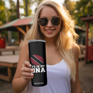 Trinidad and Tobago In My DNA Skinny Tumbler Trini Trinidadian Proud TS10 Print Your Wear
