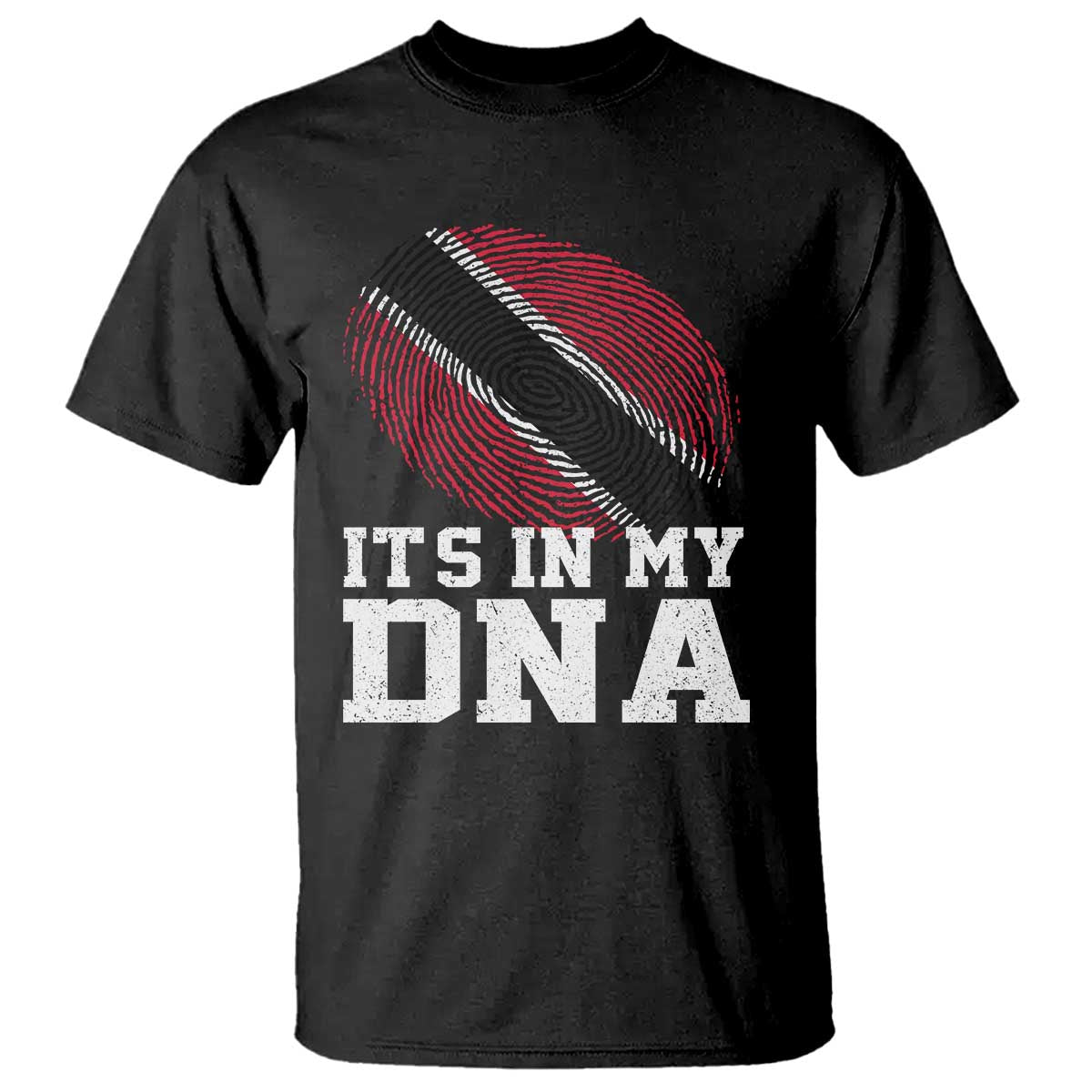 Trinidad and Tobago In My DNA T Shirt Trini Trinidadian Proud TS10 Black Print Your Wear