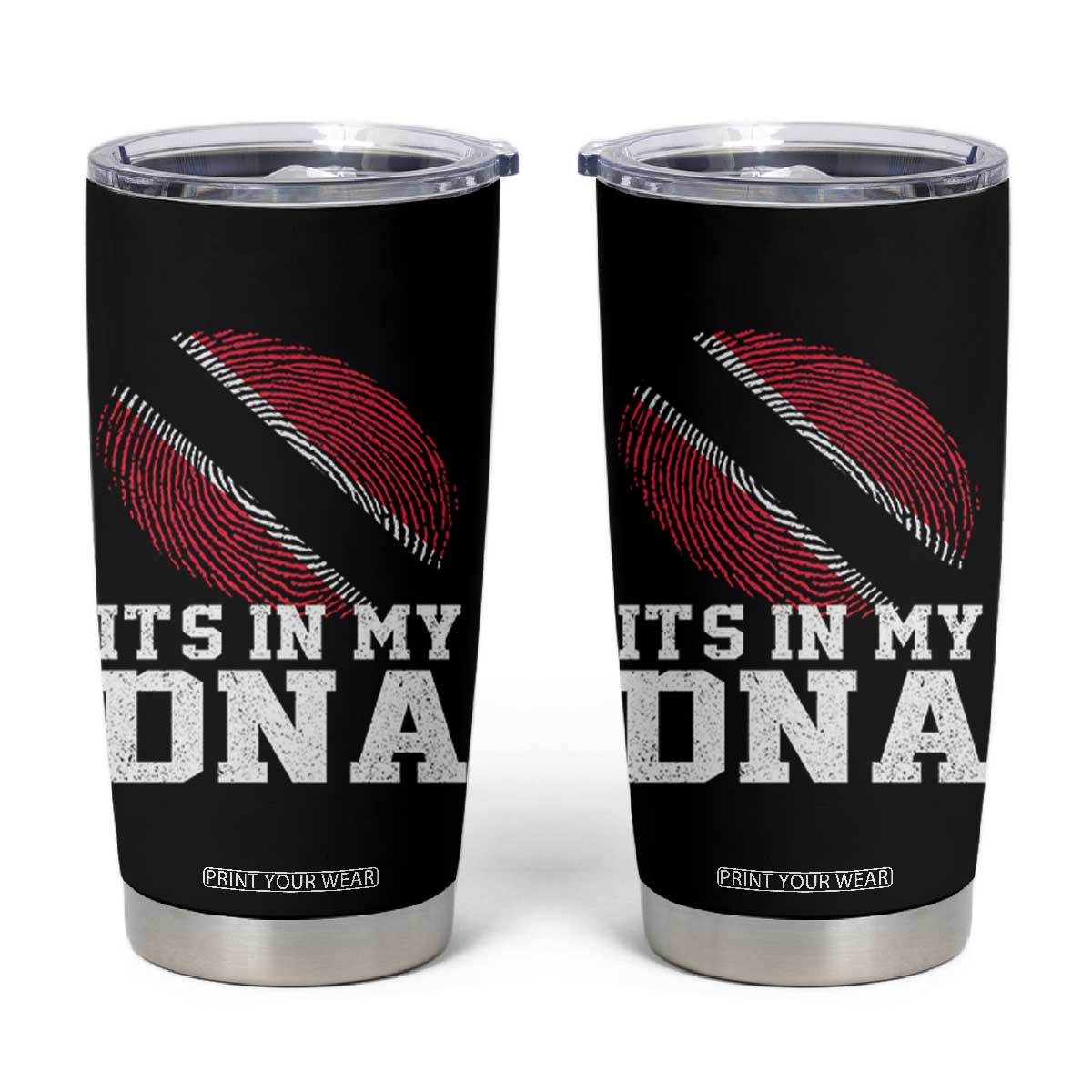 Trinidad and Tobago In My DNA Tumbler Cup Trini Trinidadian Proud TS10 Black Print Your Wear