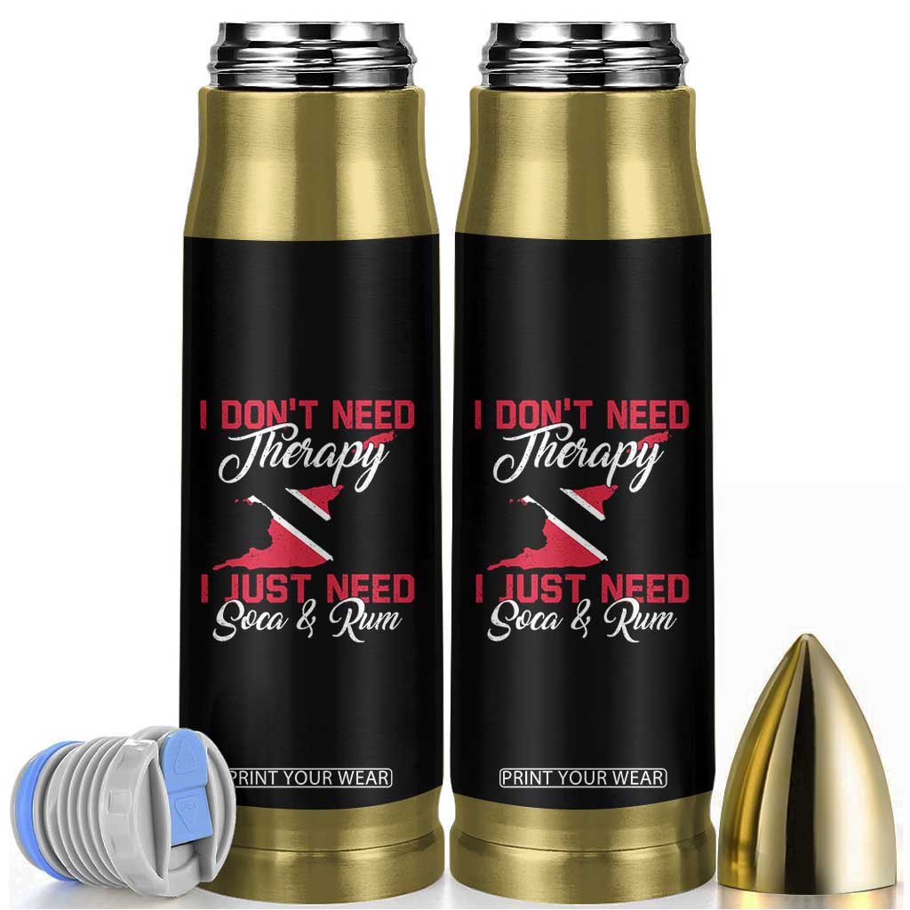 Funny Trini Bullet Tumbler Just Need Soca & Rum Trinidad and Tobago Flag TS10 Black Print Your Wear