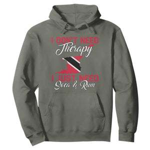 Funny Trini Hoodie Just Need Soca & Rum Trinidad and Tobago Flag TS10 Military Green Print Your Wear