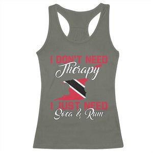Funny Trini Racerback Tank Top Just Need Soca & Rum Trinidad and Tobago Flag TS10 Military Green Print Your Wear
