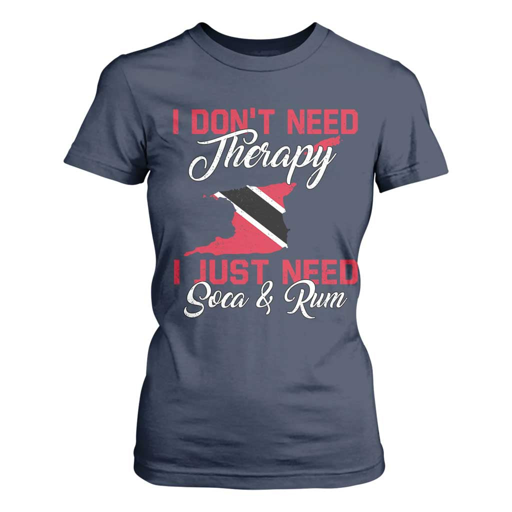 Funny Trini T Shirt For Women Just Need Soca & Rum Trinidad and Tobago Flag TS10 Navy Print Your Wear